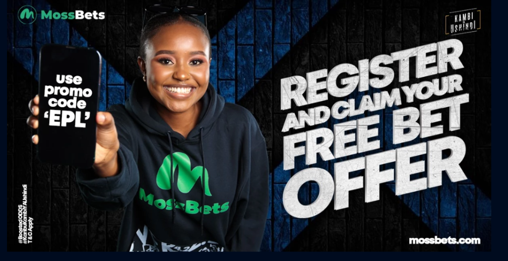 MossBets Kenya Account & App Registration and Login. Use the promo code "EPL" during registration to claim your free bet on your MossBets Kenya account.